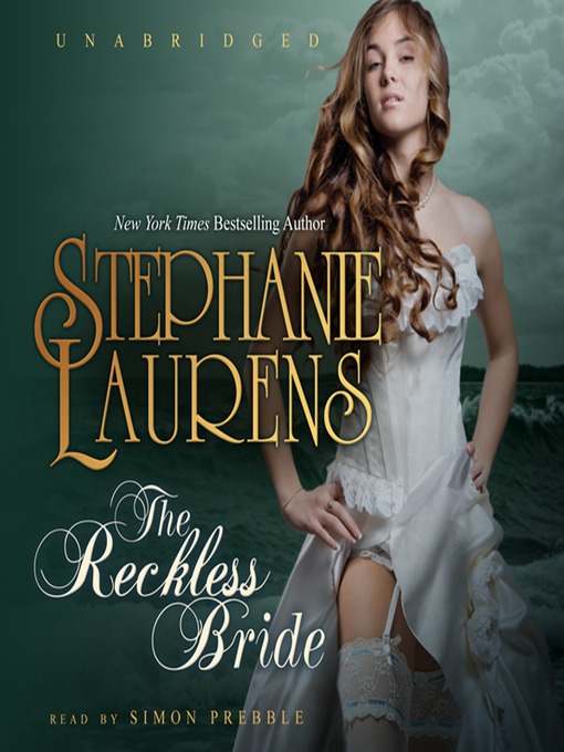 Title details for The Reckless Bride by STEPHANIE LAURENS - Available